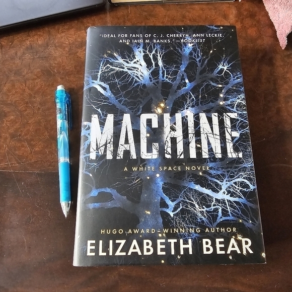 Machine: A White Space Novel, By Elizabeth Bear, Hardcover, Pre-owned - Picture 2 of 7